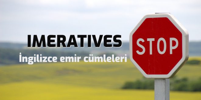ingilizce emir cümleleri imperatives